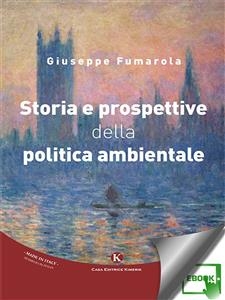Storia e prospettive della politica ambientale
