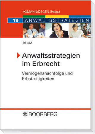 Anwaltsstrategien im Erbrecht