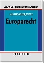 Europarecht - Carsten Doerfert, J&ouml;rg D Oberrath, Peter Sch&auml;fer