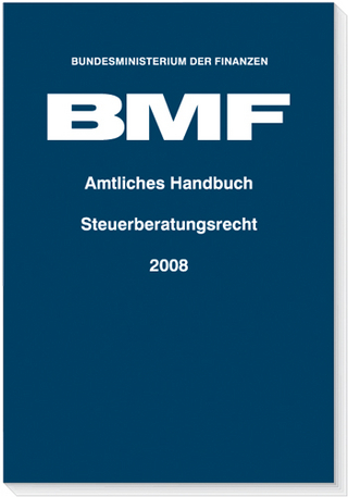 Amtliches Handbuch Steuerberatungsrecht 2008