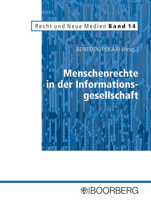 Menschenrechte in der Informationsgesellschaft - 