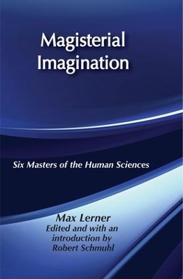 Magisterial Imagination - Max Lerner
