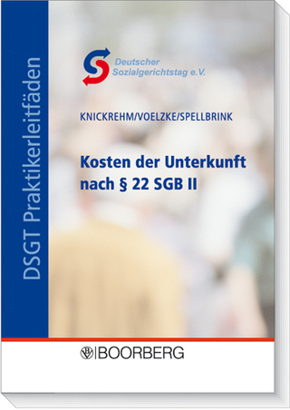 Kosten und Unterkunft nach § 22 SGB II