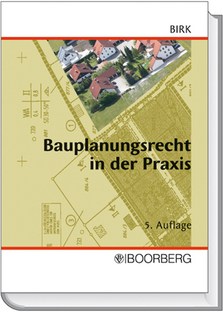 Bauplanungsrecht in der Praxis