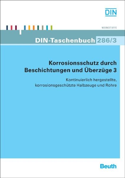 Korrosionsschutz durch Beschichtungen und &Uuml;berz&uuml;ge 3