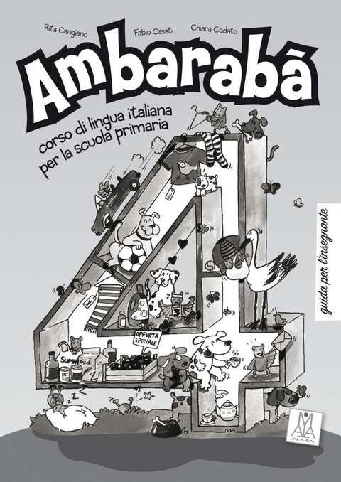 Ambarab&agrave; 4 - Rita Cangiano, Fabio Casati, Chiara Codato