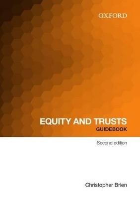 Equity and Trust Guidebook - Christopher Brien