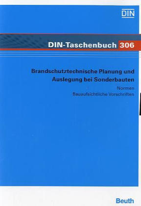 Brandschutztechnische Planung und Auslegung bei Sonderbauten