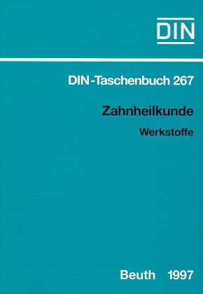 Zahnheilkunde. Werkstoffe