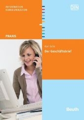 Schreib- und Gestaltungsregeln für die Textverarbeitung. Der Geschäftsbrief