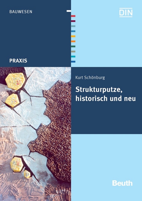 Strukturputze, historisch und neu - Kurt Sch&ouml;nburg