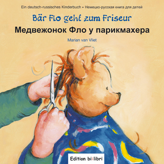 Bär Flo geht zum Friseur (Deutsch-Russisch)
