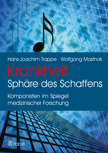 Krankheit: Sph&auml;re des Schaffens - Hans-Joachim Trappe, Wolfgang Mastnak