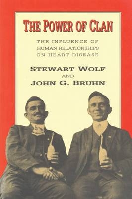 The Power of Clan - Stewart Wolf, John G. Bruhn