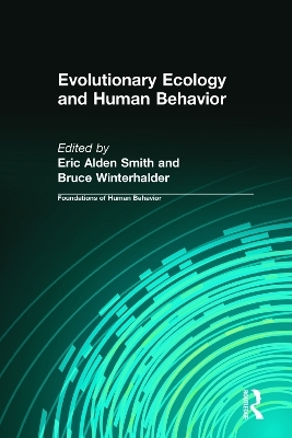 Evolutionary Ecology and Human Behavior - Eric Alden Smith