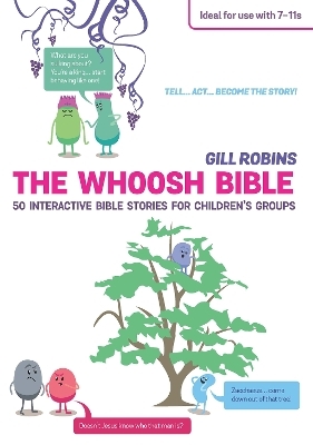 The Whoosh Bible - Gill Robins