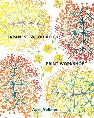 Japanese Woodblock Print Workshop - A Vollmer