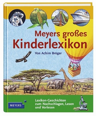 Meyers grosses Kinderlexikon