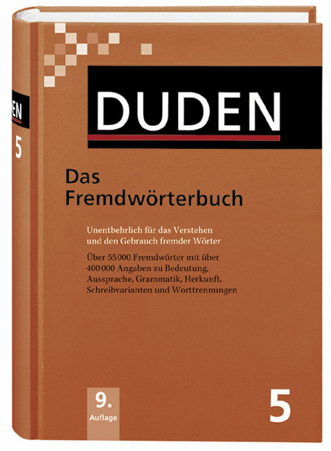Der Duden in 12 B&auml;nden. Das Standardwerk zur deutschen Sprache / Das Fremdw&ouml;rterbuch - 