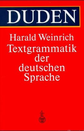Duden - Textgrammatik der deutschen Sprache