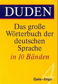 Duden - Das grosse Wörterbuch der deutschen Sprache / Duden - Das große Wörterbuch der deutschen Sprache in zehn Bänden - Band 4