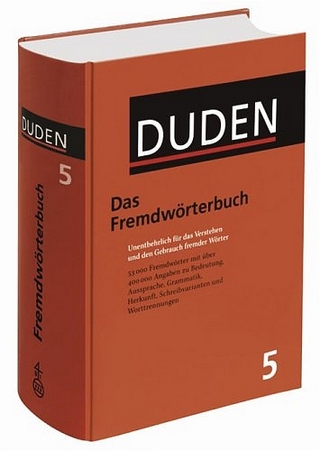 Der Duden in 12 Bänden. Das Standardwerk zur deutschen Sprache / Das Fremdwörterbuch