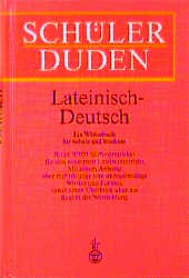 Sch&Atilde;&frac14;lerduden Lateinisch - Deutsch - Gerhard L&Atilde;&para;we, Werner-Wilfried Rogosky, Peter Witzmann, Peter Helms