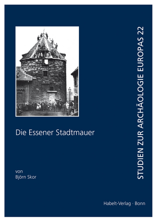 Die Essener Stadtmauer