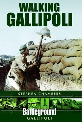 Walking Gallipoli - Stephen Chambers