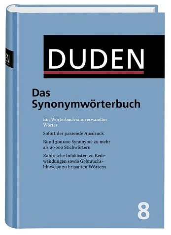 Der Duden in 12 B&auml;nden. Das Standardwerk zur deutschen Sprache / Das Synonymw&ouml;rterbuch - 