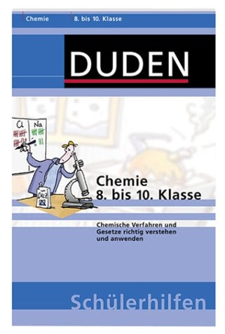 Chemie 8.- 10. Klasse - Alfred D&ouml;rrenb&auml;cher
