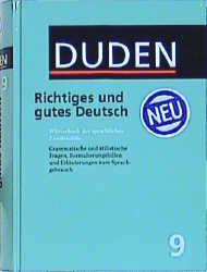 Der Duden in 12 Bänden. Das Standardwerk zur deutschen Sprache / Duden - Richtiges und gutes Deutsch