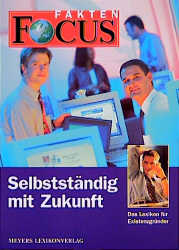 FOCUS-Fakten / Selbstst&auml;ndig in die Zukunft