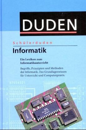 Sch&uuml;lerduden. Die Informatik - 
