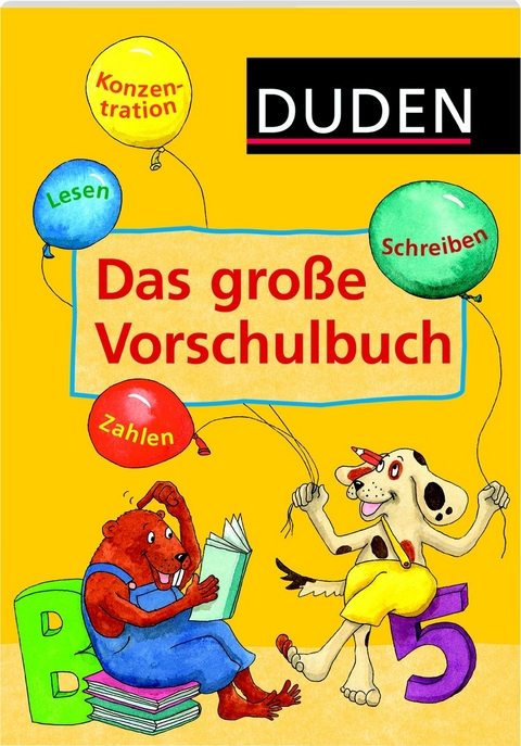 Das gro&szlig;e Vorschulbuch - Ulrike Holzwarth-Raether, Ute M&uuml;ller-Wolfangel