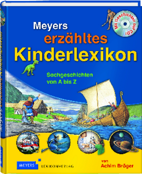 Meyers erz&auml;hltes Kinderlexikon - Achim Br&ouml;ger