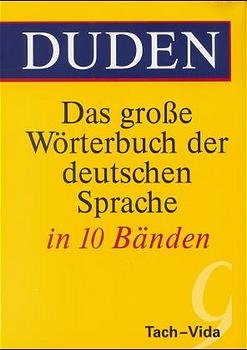 Duden - Das grosse Wörterbuch der deutschen Sprache / Duden - Das große Wörterbuch der deutschen Sprache in zehn Bänden - Band 9