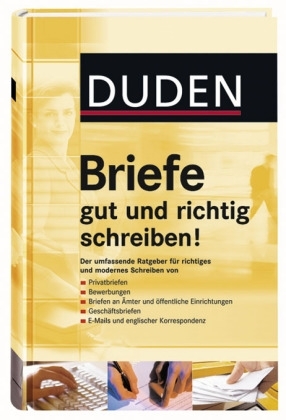 Duden - Briefe gut und richtig schreiben!