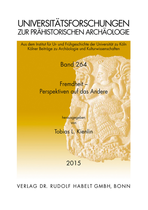 Fremdheit - Perspektiven auf das Andere - 
