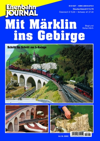 Mit Märklin ins Gebirge