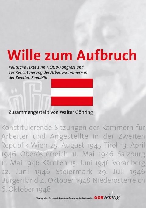 Der Wille zum Aufbruch - Walter G&ouml;hring