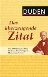 Duden - Das überzeugende Zitat
