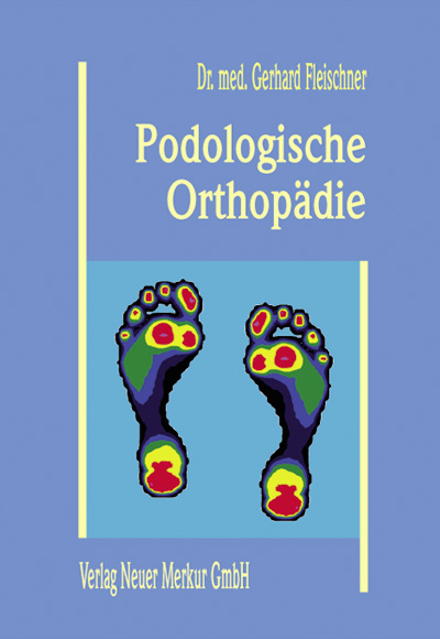 Podologische Orthop&auml;die - Gerhard Fleischner