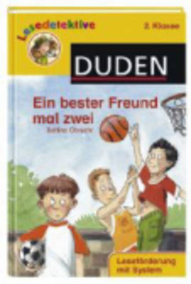 Ein bester Freund mal zwei (2. Klasse) - Bettina Obrecht