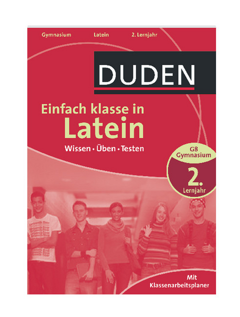 Duden - Einfach klasse in - Latein 2. Lernjahr - Maria Anna S&ouml;llner