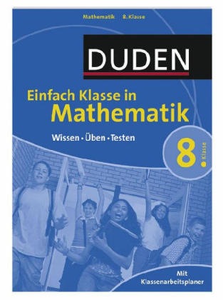 Duden - Einfach klasse in - Mathematik 8. Klasse