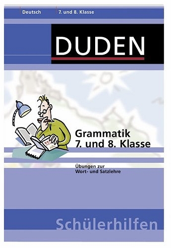 Grammatik 7. und 8. Klasse - Monika Bornemann, Michael Bornemann, Annegret Ising, Hansj&ouml;rg Richter, Wencke Schulenberg