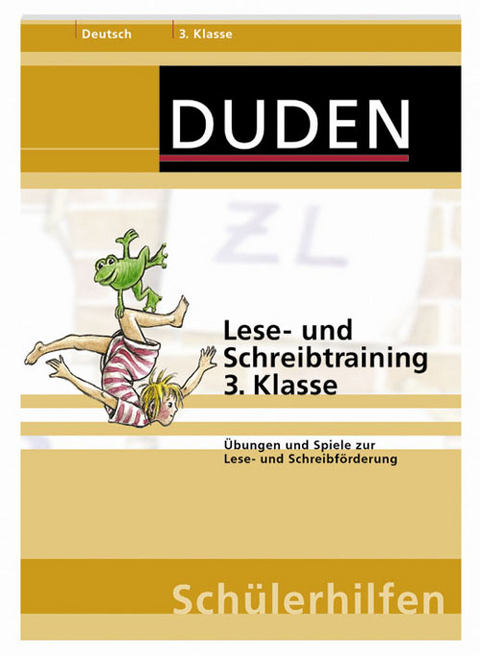 Lese- und Schreibtraining 3. Klasse - Ulrike Holzwarth-Raether, Annette Raether, Hans G&auml;rtner
