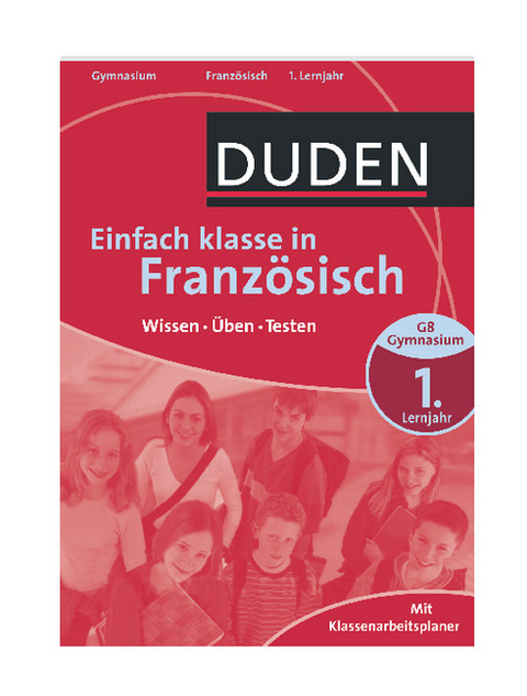 Duden - Einfach klasse in - Franz&ouml;sisch 1. Lernjahr - Ulrike Jahn-Sauner