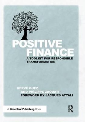 Positive Finance - Herv&eacute; Guez, Philippe Zaouati